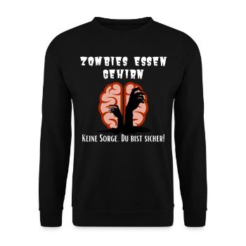 Zombies Gehirn - Provokation Beleidigung Spruch - Unisex Pullover - Schwarz - Vorne - Alina (178cm) & Michal (187cm)
