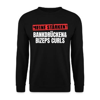 Fitness Spruch Bankdrücken Bizeps Curls Kraftsport - Unisex Pullover - Schwarz - Vorne - Alina (178cm) & Michal (187cm)