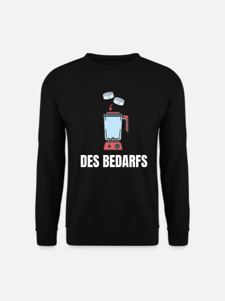 des Bedarfs - Unisex Pullover - Schwarz
