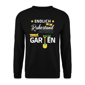 Endlich im Ruhestand ab in den Garten - Unisex Pullover - Schwarz - Vorne - Alina (178cm) & Michal (187cm)