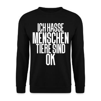 Ich Hasse Menschen Tiere Sind Ok - Unisex Pullover - Schwarz - Vorne - Alina (178cm) & Michal (187cm)