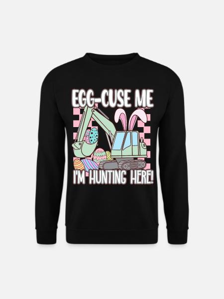 Egg cuse me Happy Easter - Unisex Pullover - Schwarz