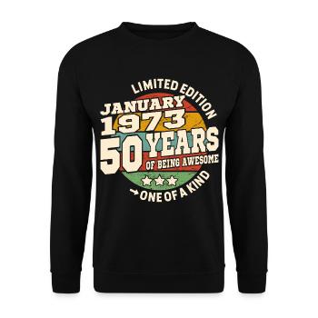 50 years - birthday January 1973 - Unisex Sweatshirt - black - Front - Alina (178cm) & Michal (187cm)