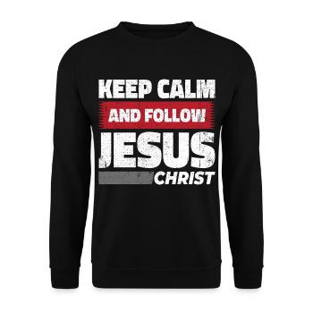 Bleib ruhig und folge Jesus Christus - Christlich - Unisex Pullover - Schwarz - Vorne - Alina (178cm) & Michal (187cm)