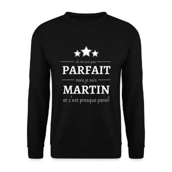 Je ne suis pas parfait mais je suis Martin cadeau - Sweat-shirt Unisexe - noir - Devant - Alina (178cm) & Michal (187cm)