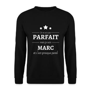 Je ne suis pas parfait mais je suis Marc cadeau - Sweat-shirt Unisexe - noir - Devant - Alina (178cm) & Michal (187cm)