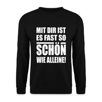 Mit Dir ist es fast so schön - lustiger Spruch - Unisex Pullover - Schwarz - Vorne - Alina (178cm) & Michal (187cm)