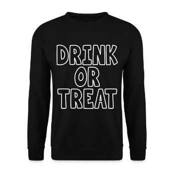 Drink Or Treat Funny Halloween Saying Quote - Unisex Sweatshirt - black - Front - Alina (178cm) & Michal (187cm)