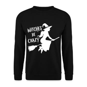 Halloween Witch Broom Witches Be Crazy - Unisex Sweatshirt - black - Front - Alina (178cm) & Michal (187cm)