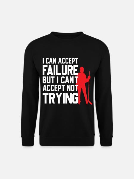 Cooles Eishockey Design mit motivierendem Spruch - Unisex Pullover - Schwarz