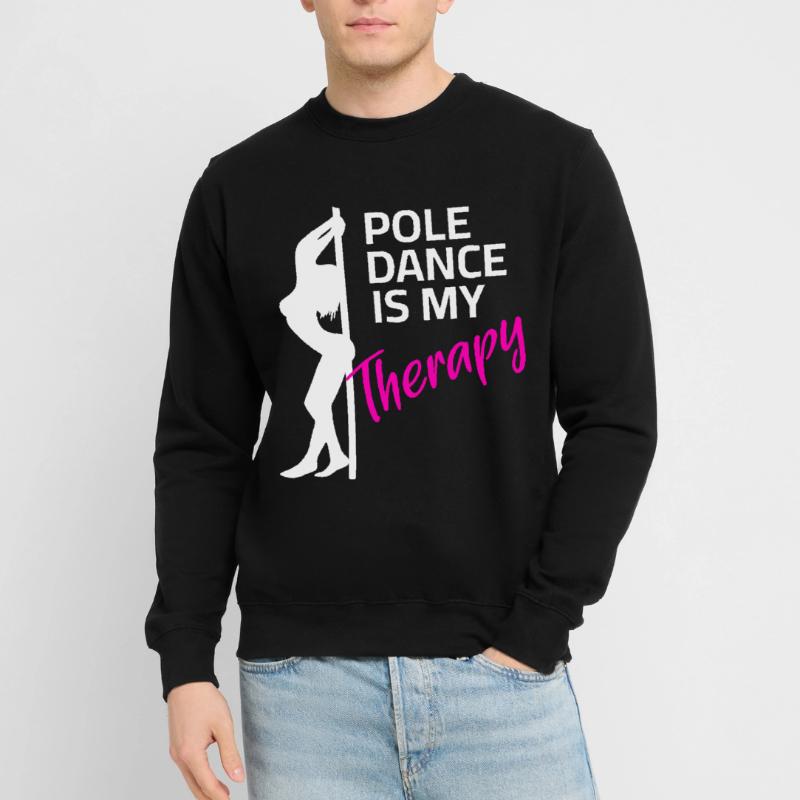 Dancing Pole Dance Pole Dance Pole Dance Dance Class Unisex Sweatshirt