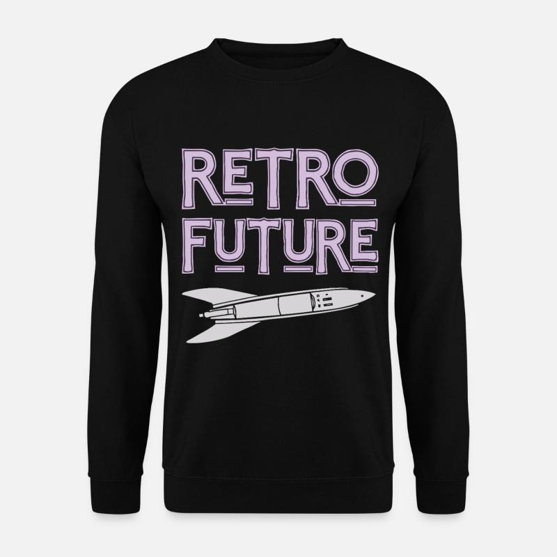 Retro Future Rocket Nostalgia - Unisex Sweatshirt - black