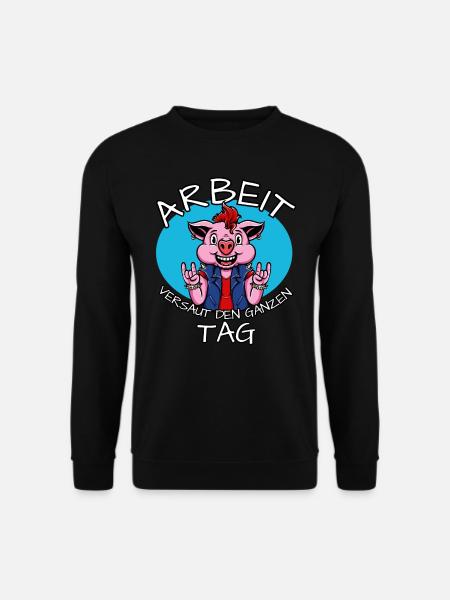 lustiger Spruch Arbeit Büro Tischler Maurer Humor - Unisex Pullover - Schwarz