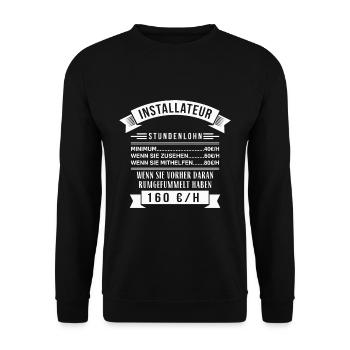 INSTALLATEUR STUNDENLOHN / HANDWERK / BERUF - Unisex Pullover - Schwarz - Vorne - Alina (178cm) & Michal (187cm)