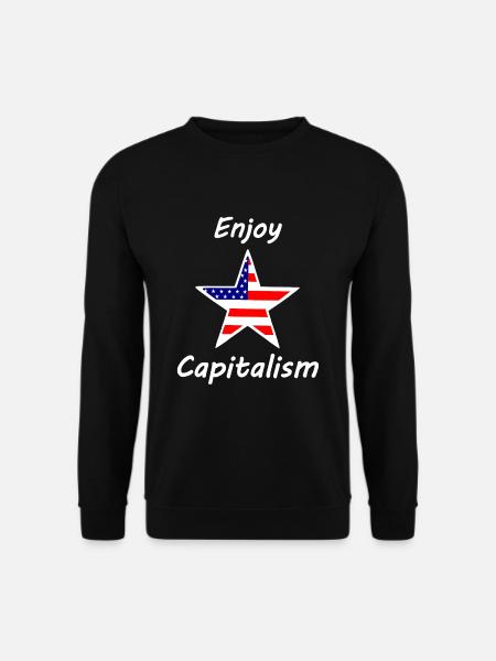 Enjoy capitalism - Unisex Sweatshirt - black