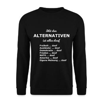 The political alternative - Unisex Sweatshirt - black - Front - Alina (178cm) & Michal (187cm)