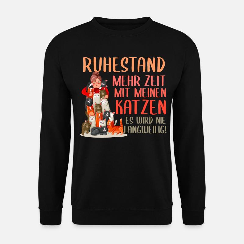Rente Ruhestand Pension mit Katzen Kätzchen - Unisex Pullover - Schwarz