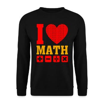 I love Math - I love math Math Heart Love - Unisex Sweatshirt - black - Front - Alina (178cm) & Michal (187cm)