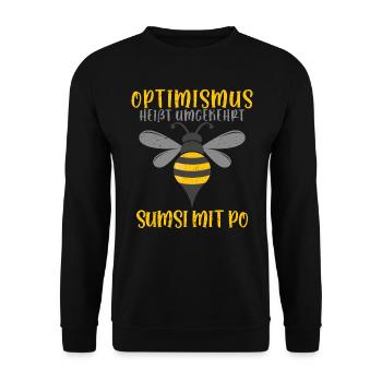 Optimismus heißt umgekehrt Sumsi mit Po - Unisex Pullover - Schwarz - Vorne - Alina (178cm) & Michal (187cm)