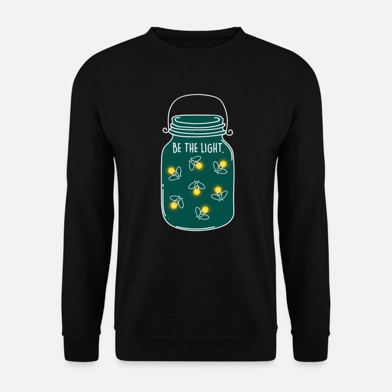 Be the Light! Camping Natur Glühwürmchen Sommer - Unisex Pullover - Schwarz