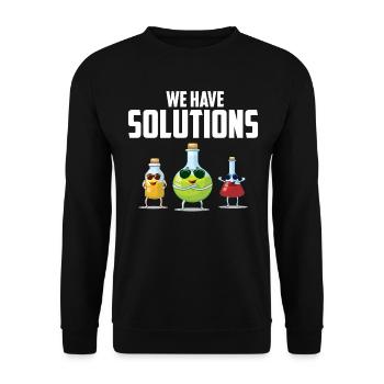 We have Solutions! Chemiker Chemie Witz Geschenk - Unisex Pullover - Schwarz - Vorne - Alina (178cm) & Michal (187cm)