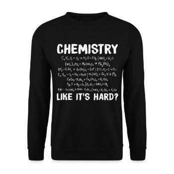 La chimie est-elle difficile? Chimiste blague chimiste - Sweat-shirt Unisexe - noir - Devant - Alina (178cm) & Michal (187cm)