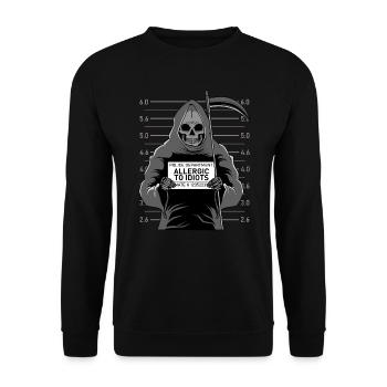 Reaper Allergic to Idiots Idiots Allergy - Unisex Sweatshirt - black - Front - Alina (178cm) & Michal (187cm)
