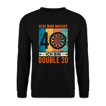 40. Geburtstag Dart - Unisex Pullover - Schwarz - Vorne - Alina (178cm) & Michal (187cm)