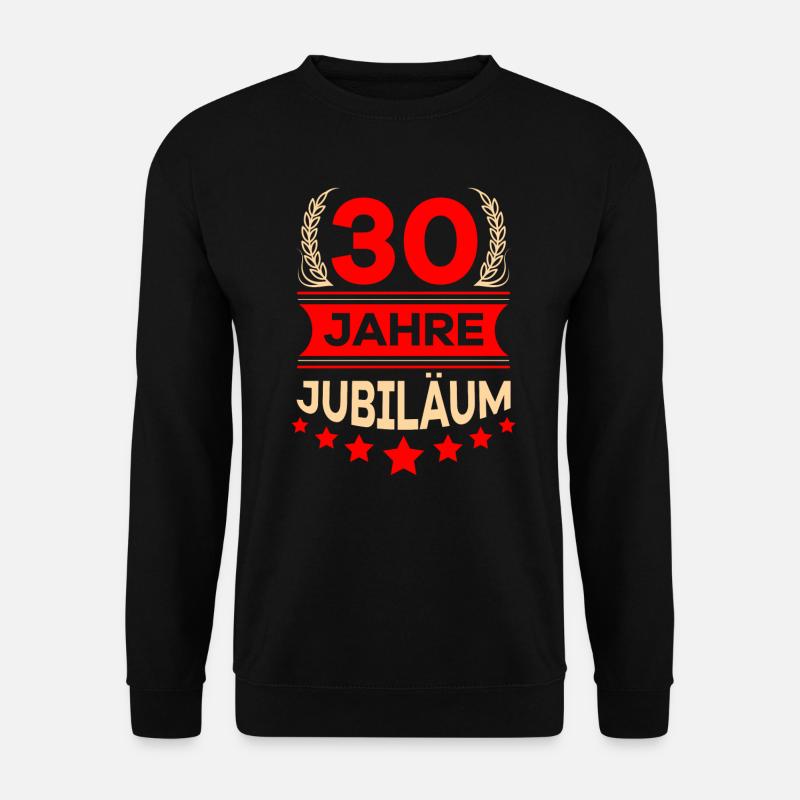 30 Jahre im Dienst Jubiläum Dienstfeier - Unisex Pullover - Schwarz