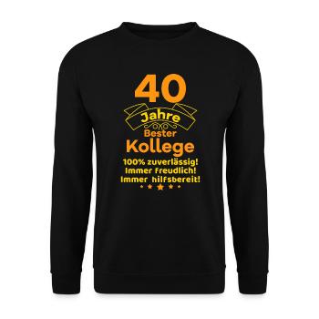 40 Jahre bester Kollege Dienstjubiläum Geschenk - Unisex Pullover - Schwarz - Vorne - Alina (178cm) & Michal (187cm)
