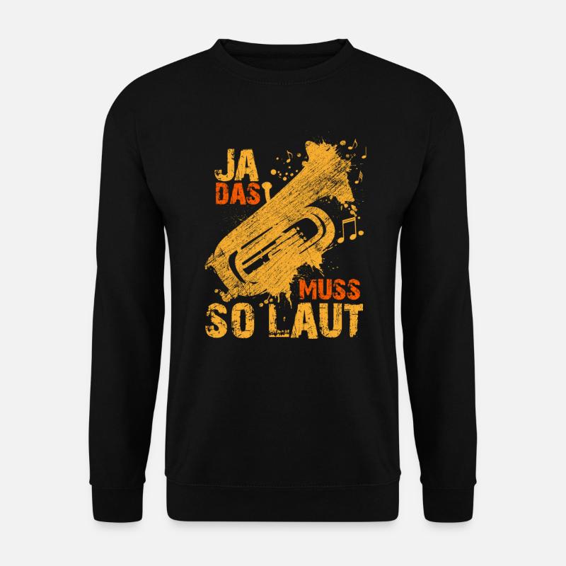 Herren Tuba Spruch - Unisex Pullover - Schwarz