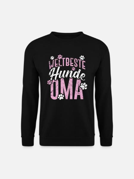 Hundebesitzer Weltbeste Hunde Oma Hundebesitzer - Unisex Pullover - Schwarz