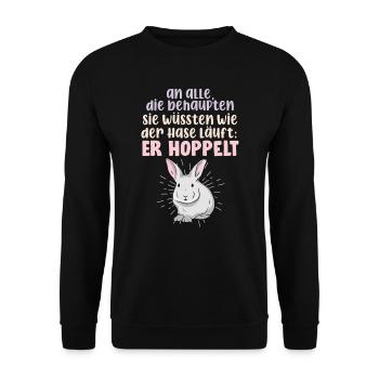 Lustiger Hasen Spruch der Hase hoppelt - Unisex Pullover - Schwarz - Vorne - Alina (178cm) & Michal (187cm)