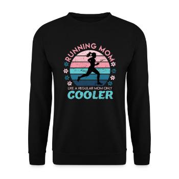 Running Gift Women's Running Mom Mom Saying - Unisex Sweatshirt - black - Front - Alina (178cm) & Michal (187cm)