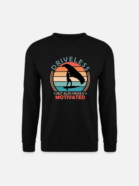 Wing Foil Spruch antriebslos aber hochmotiviert - Unisex Pullover - Schwarz