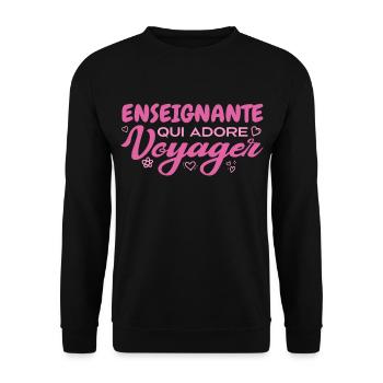 Enseignante globe-trotteuse passionnée de voyages - Sweat-shirt Unisexe - noir - Devant - Alina (178cm) & Michal (187cm)