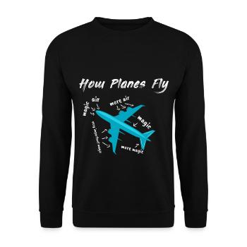 How Planes Fly Geschenk - Unisex Pullover - Schwarz - Vorne - Alina (178cm) & Michal (187cm)