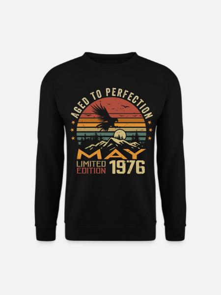 Mai 1976 Geburtstag Mai 1976 Geschenk 1976 Mai - Unisex Pullover - Schwarz