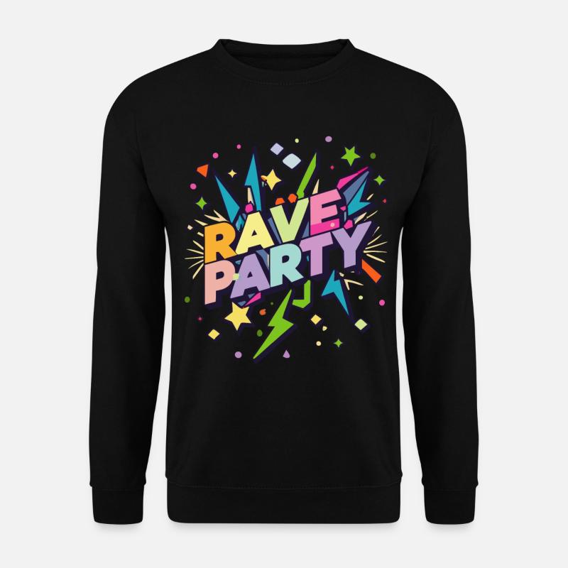 Rave Party Festival - Unisex Pullover - Schwarz
