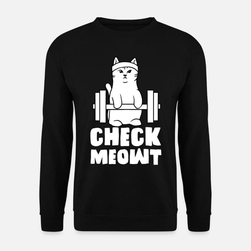 gym cat check me out meowt fit - Unisex Sweatshirt - black