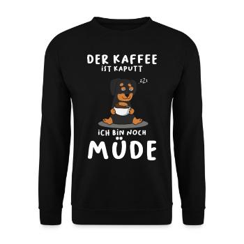 Der Kaffee Ist Kaputt Ich Bin Noch Müde Dackel - Unisex Pullover - Schwarz - Vorne - Alina (178cm) & Michal (187cm)