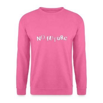 Keine Zukunft - Unisex Pullover - Pink - Vorne
