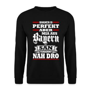 KOANER IS PERFEKT ABER MIA AUS BAYERN SAN VERDAMMT - Unisex Pullover - Schwarz - Vorne - Alina (178cm) & Michal (187cm)