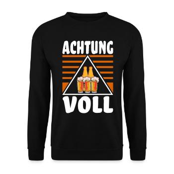 Achtung Voll - Lustiger Spruch Party Feiern Bier - Unisex Pullover - Schwarz - Vorne - Alina (178cm) & Michal (187cm)