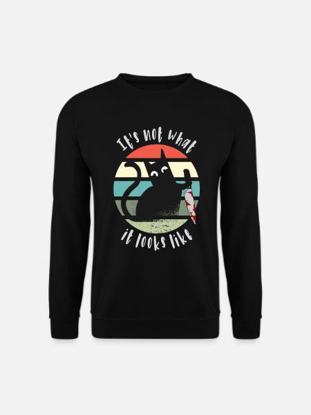 It's not what it looks like, Cat with knife - Unisex Sweatshirt - black