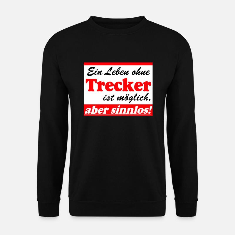 Traktor , Trecker , Landmaschine,Leben sinnlos(25) - Unisex Pullover - Schwarz
