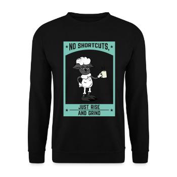 No Shortcuts Just Rise and Grind Motivation - Unisex Sweatshirt - black - Front - Alina (178cm) & Michal (187cm)