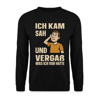 Je suis venu, j’ai vu et j’ai oublié ce que j’allais faire - Sweat-shirt Unisexe - noir - Devant - Alina (178cm) & Michal (187cm)
