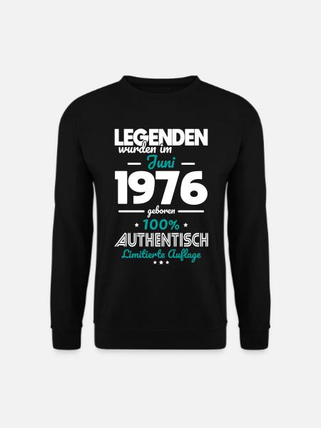 50. Geburtstag - Legenden wurden im Juni 1976 - Unisex Pullover - Schwarz