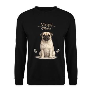 Mops Mama – Geschenk für Mops Liebhaberinnen - Unisex Pullover - Schwarz - Vorne - Alina (178cm) & Michal (187cm)